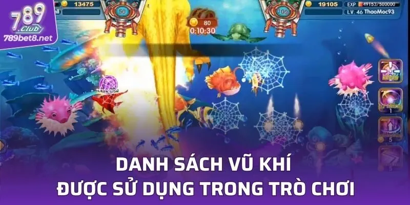 Danh sách vũ khí được sử dụng trong trò chơi