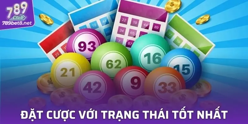 Đặt cược với trạng thái tốt nhất để đảm bảo mọi kết quả đều là đúng đắn